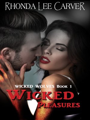 cover image of Wicked Pleasures